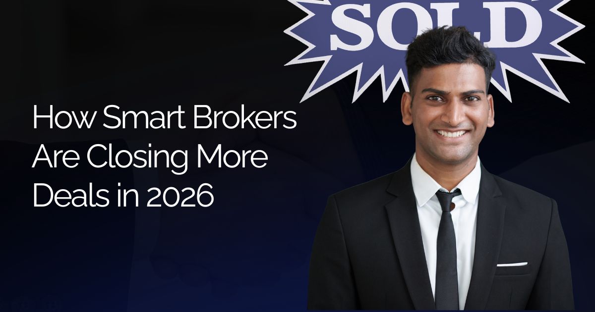 The Real Estate Boom is Here How Smart Brokers Are Closing More Deals in 2026