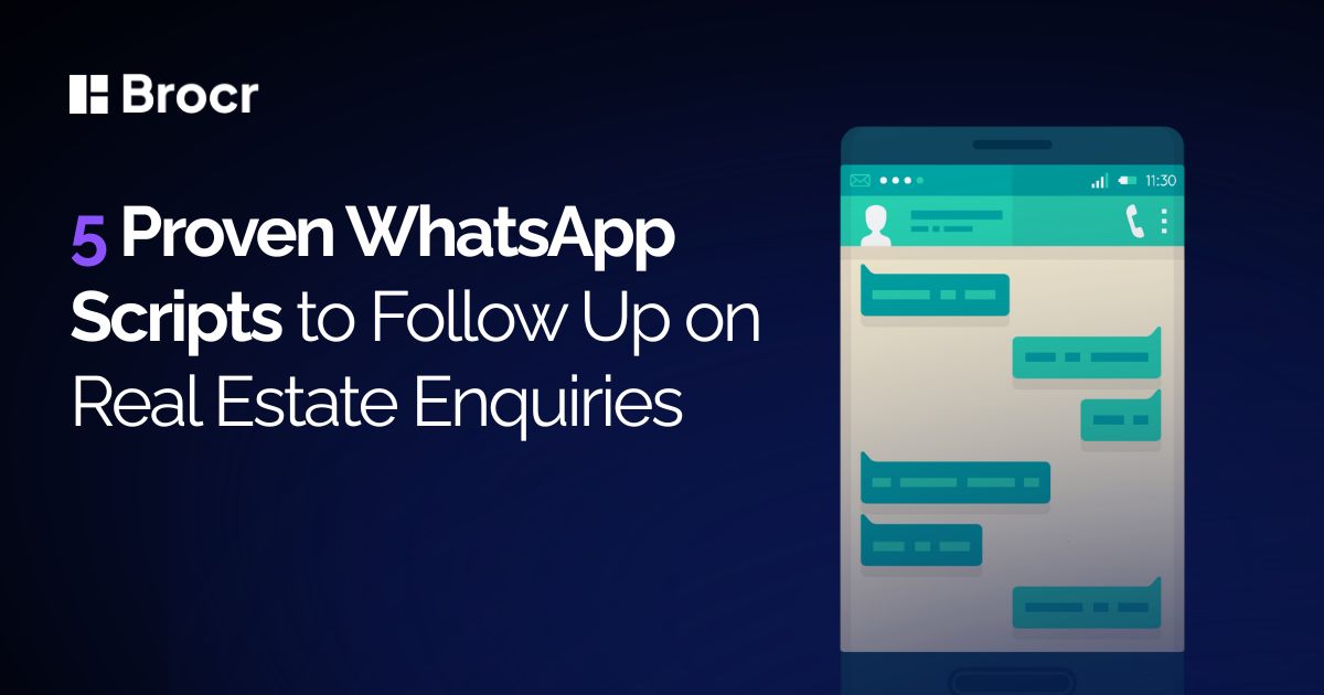 5 Proven Real Estate WhatsApp Scripts to Follow Up